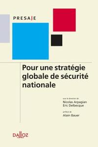 Pour une stratégie globale de sécurité nationale - 1ère édition