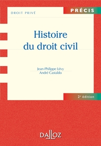 Histoire du droit civil - 2e ed.