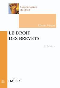 Le droit des brevets - 2e ed.