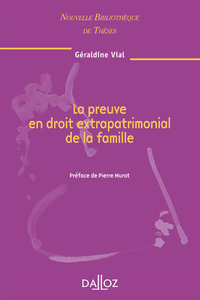 La preuve en droit extrapatrimonial de la famille - Volume 80