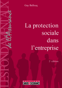 La protection sociale dans l'entreprise