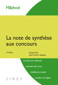 LA NOTE DE SYNTHESE AUX CONCOURS. 8E ED.