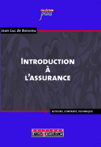 INTRODUCTION A L'ASSURANCE