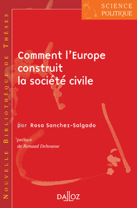 Comment l'Europe construit la société civile - Volume 9