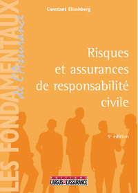 RISQUES ET ASSURANCES DE RESPONSABILITE CIVILE
