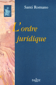 L'ordre juridique - Réimpression de la 2e édition de 1975