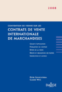 CONTRATS DE VENTE INTERNATIONALE DE MARCHANDISES - CONVENTION DE VIENNE