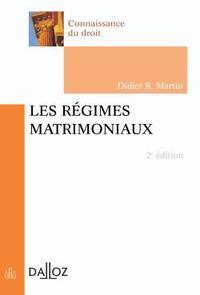 Les régimes matrimoniaux - 2e éd.