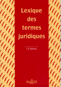 TERMES JURIDIQUES 12E ED LEXIQUE