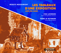 LES TABLEAUX D’UNE EXPOSITION JAZZ BIG BAND (M. MOUSSORGSKI)