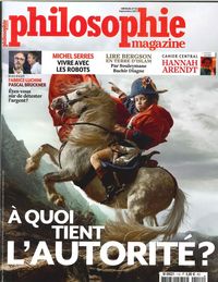 PHILOSOPHIE MAGAZINE N  112 A QUOI TIENT L'AUTORITE SEPTEMBRE 2017