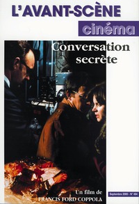 L'Avant Scène cinéma n°494 : Conversation secrète - Septembre 2000