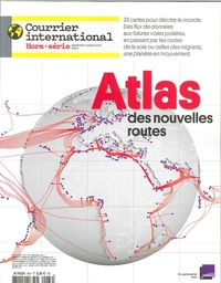 Courrier International HS  N°66 Atlas des nouvelles routes - septembre 2018