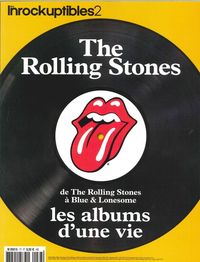 LES INROCKS2 N 77 LES ROLLING STONES UNE VIE EN ALBUMS SEPTEMBRE 2017