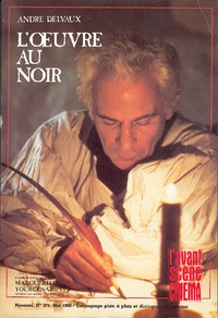 L'Avant Scène Cinéma n°371 : L'Œuvre au noir - Mai 1988