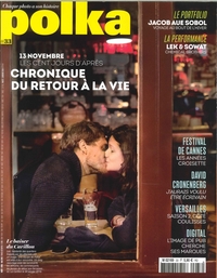 Polka N°33 Chronique Du Retour A La Vie Mars 2016