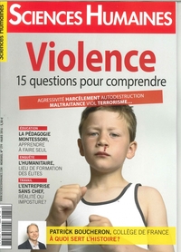 Sciences Humaines N°279 La Violence En 15 Questions Mars 2016