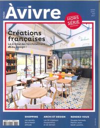 Architecture A Vivre Hs N°34 Creations  Francaises  Mars/Mai 2017