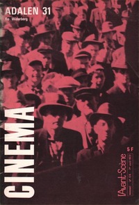 L'Avant Scène cinéma n°124 :  Adalen 31 - Avril 1972
