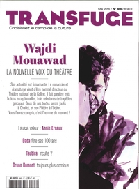 Transfuge N°98 Wajdi Mouawad Mai 2016