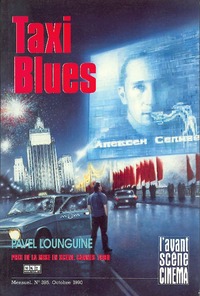 L'Avant Scène Cinéma n°395 : Taxi blues - Octobre 1990