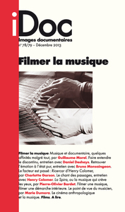 IMAGES DOCUMENTAIRES N° 78/79  Filmer la musique - DECEMBRE 2013