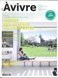 Architecture à vivre N°102 Visitez 500 maisons d'architecte -  juin/juillet/août 2018