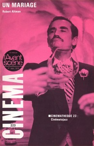 L'Avant Scène cinéma n°223 : Un mariage - Mars 1979