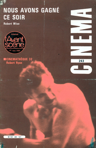 L'Avant Scène Cinéma n°243 : Nous avons gagné ce soir - Mars 1980