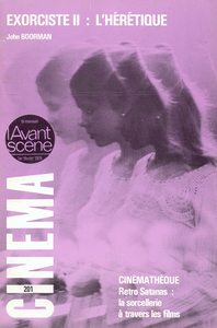 L'Avant Scène cinéma n°201 : L'Exorciste 2 : l’Hérétique - Février 1978