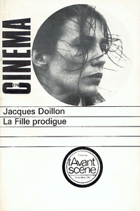 L'Avant Scène Cinéma n°274 : La Fille prodigue - Octobre 1981