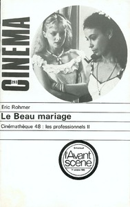 L'Avant Scène Cinéma n°293 : Le Beau Mariage - Octobre 1982