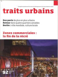 Traits Urbains N°92  Zones  Commerciales   Novembre 2017