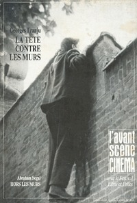 L'Avant Scène Cinéma n°353 : La Tête contre les murs - Octobre 1986