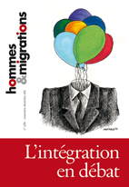 Hommes & Migrations N°1294 L'Integration