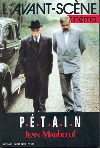 L'Avant-Scène Cinéma n°424 : Pétain - Juillet 1993