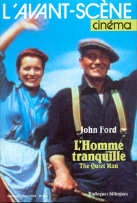 L'Avant Scène Cinéma n°452 : L'Homme tranquille - Mai 1996