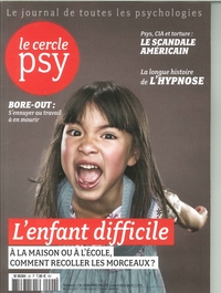 Le Cercle Psy N°20 Les Enfants Difficiles Mars 2016