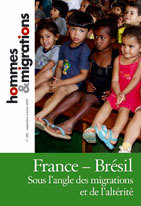 HOMMES & MIGRATIONS N°1281 France Brésil