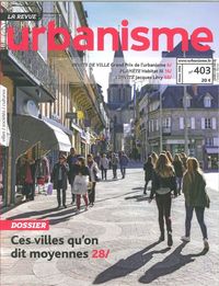 Urbanisme N°403 Ces Villes Qu On Dit Moyennes  Hiver 2017