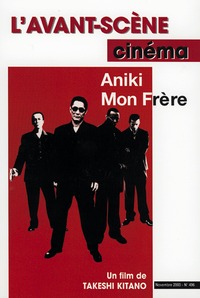 L'Avant Scène cinéma n°496 : Aniki, mon frère - Novembre 2000