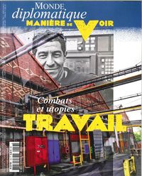 Maniere De Voir N°156 - Le Travail- Decembre 2017/Janvier 2018