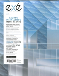 Exe N°27 Facade Metallique  Mars/Mai 2017