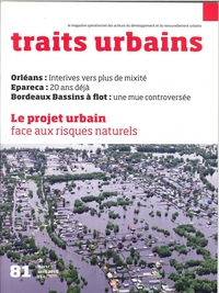 Traits Urbains N°81 Le Projet Urbain Mars/Avril 2016