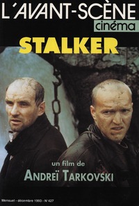 L'Avant-Scène Cinéma n°427 : Stalker - Décembre 1993