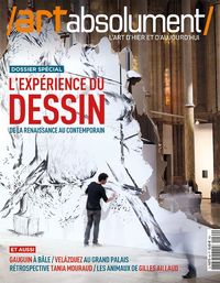 ART ABSOLUMENT N°64 L'experience du dessin