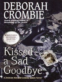 KISSED A SAD GOODBYE