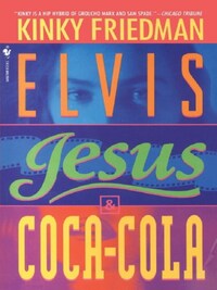 ELVIS JESUS & COCA COLA