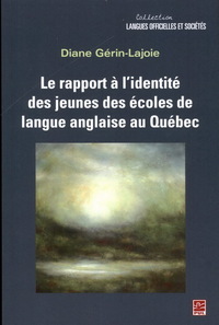LE RAPPORT A L'IDENTITE DES JEUNES DES ECOLES DE LANGUE ANGLAISE