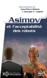 ASIMOV ET L'ACCEPTABILITE DES ROBOTS (POCHE)